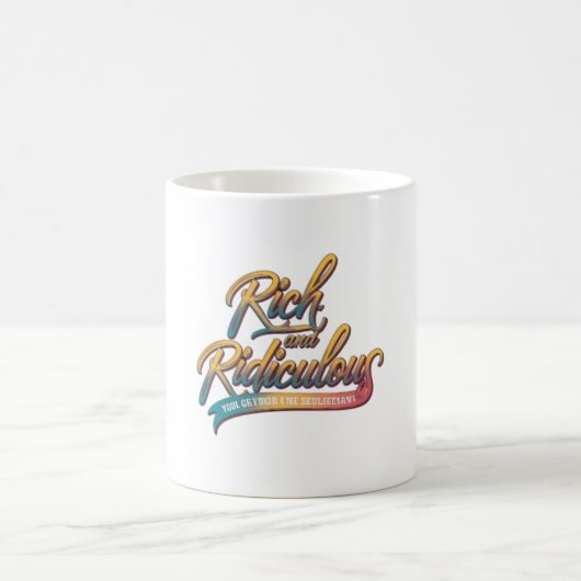 Mug Riche et ridicule (Centre)