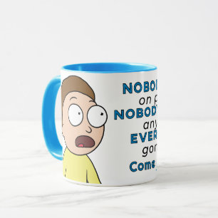 Mug RICK ET MORTY™  Il N'Y A Personne À But Lucrati