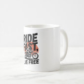 Mug Ride Fast Live Bicyclist T-shirt (Devant droit)