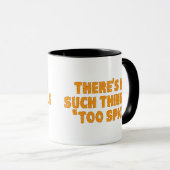 Mug Rien de tel que trop d'épices (Devant droit)