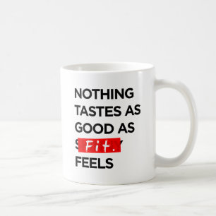 Mug Rien ne goûte aussi bon que CONVENABLE sent -