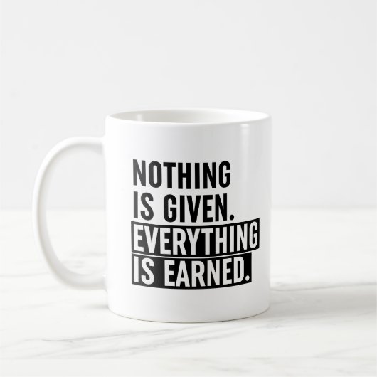 Mug Rien N'Est Donné Que Tout Est Gagné (Gauche)