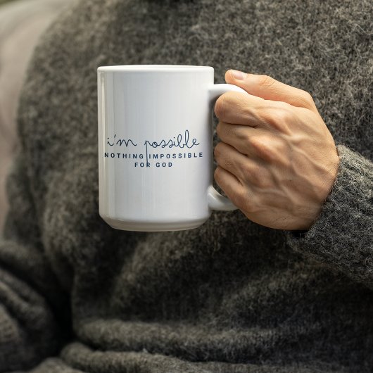 Mug Rien n'est impossible pour DIEU-IM POSSIBLE