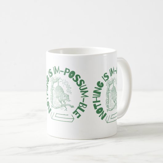 Mug Rien n'est Impossum drôle Possum (Devant droit)