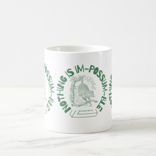 Mug Rien n'est Impossum drôle Possum (Centre)