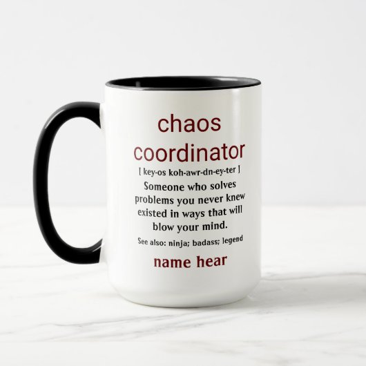Mug RILEY Chaos Coordinateur Définition Bureau Coworke (Gauche)
