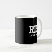 Mug Rise Above The Rest  (Devant droit)