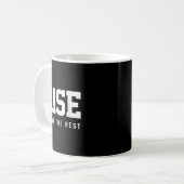 Mug Rise Above The Rest  (Devant gauche)