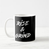 Mug Rise &amp; Grind Motivational Insrational  (Gauche)