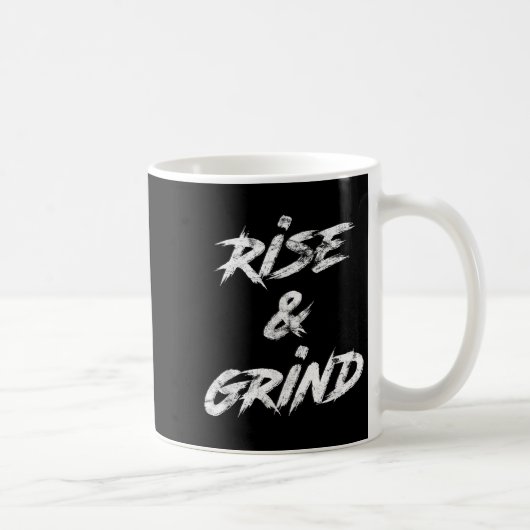 Mug Rise &amp; Grind Motivational Insrational  (Droite)