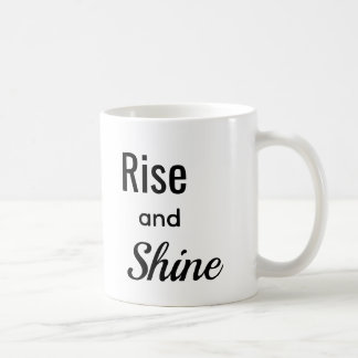 Mug Rise and Shine