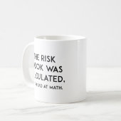 Mug Risque calculé (Devant gauche)