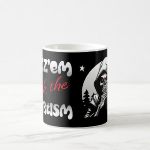 Mug Rizz'em avec le Mortisme (B&W)
