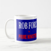 Mug Rob Ford pour le premier ministre (Gauche)