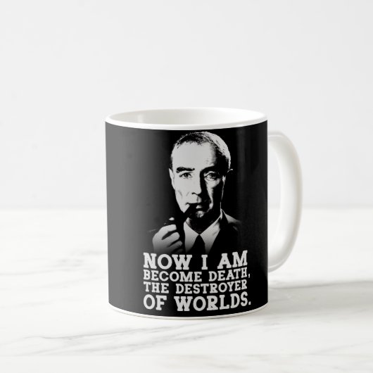 Mug Robert Oppenheimer Quote (Devant droit)
