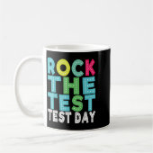 Mug Rock The Test Testing Day Staar Motivational Teach (Gauche)