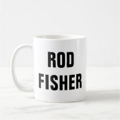 Mug Rod Fisher Funny Fly Fishing Citations (Gauche)