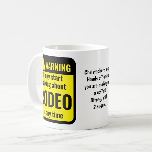 Mug Rodeo Funny Personalized Warning (Devant gauche)