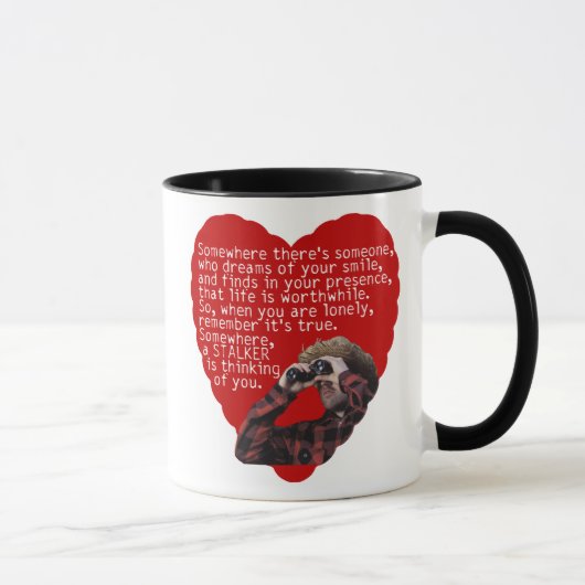 Mug Rôdeur - jour de Valentines drôle (Droite)