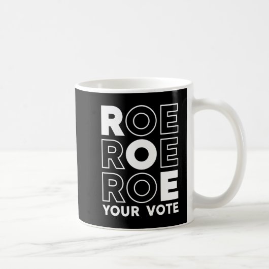 MUG ROE ROE ROE VOTRE VOTE 79 (Droite)