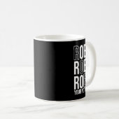 Mug Roe Roe Roe Votre Vote 84 (Devant droit)
