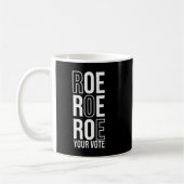 Mug Roe Roe Roe Votre Vote 84 (Gauche)