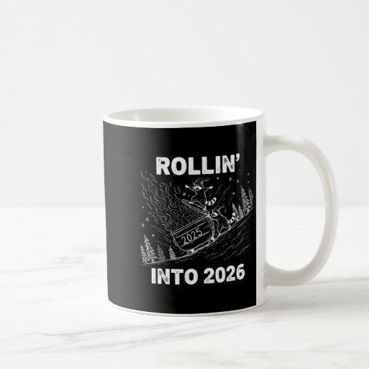 Mug Rollin’ Into 2026 Dumpster Fire New Year Party Fun (Droite)