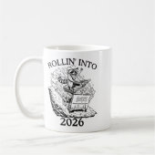 Mug Rollin’ Into 2026 Dumpster Fire New Year Party Fun (Gauche)