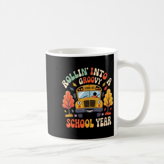Mug Rollin Into A Groovy School Year Retro School Bus (Droite)
