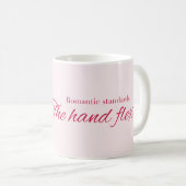 Mug Romantic standards:  The hand flex  (Devant droit)