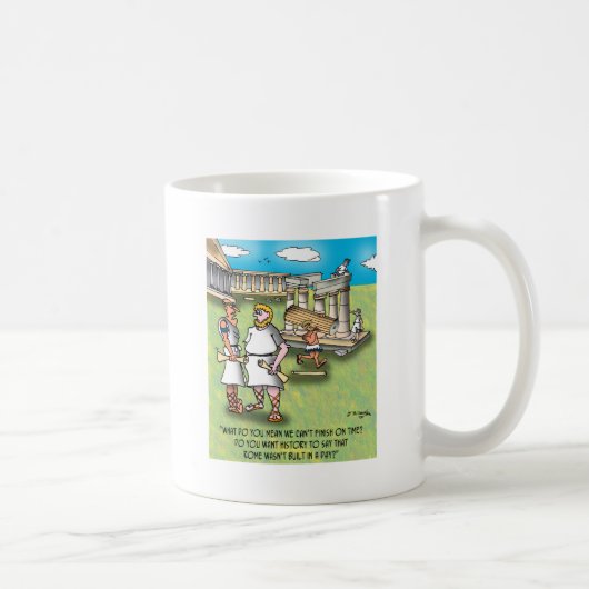 Mug Rome n'était pas construite en un jour ? (Droite)