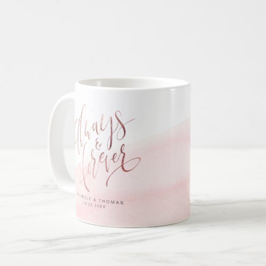 Mug Rose Gold Blush Moderne Toujours Et Éternel Script (Devant gauche)