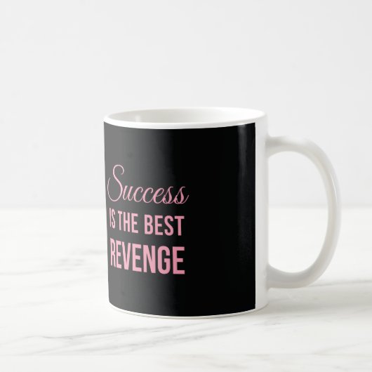 Mug Rose inspiré de noir de citation de vengeance de (Droite)