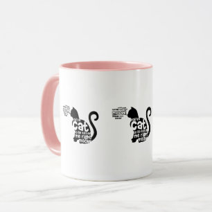 Mug Rose mignon vous avez le chat à être Kitter je b