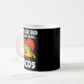 Mug Roses Blah Tacos Funny Valentines Food Lover Men W (Devant gauche)
