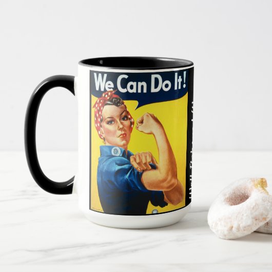 Mug Rosie le Riveter/Nous pouvons le faire/Femmes bien (Avec donut)