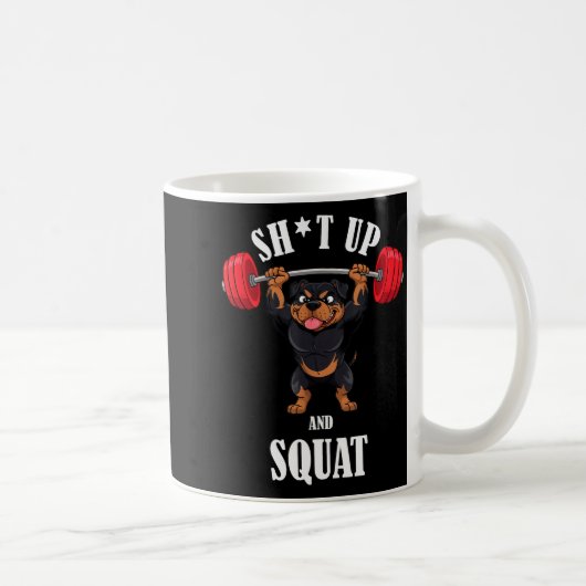 Mug Rottweiler drôle de fitness Squating Workout Halté (Droite)