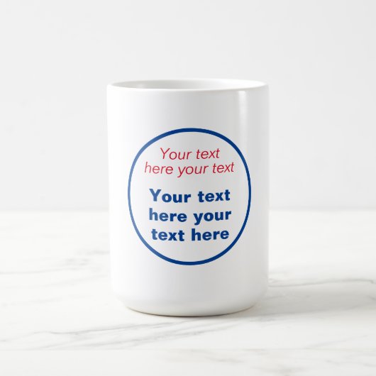 Mug Rouge Bleu Blanc Votre Texte Ici Remplacer Slogan (Centre)