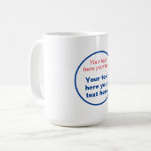 Mug Rouge Bleu Blanc Votre Texte Ici Remplacer Slogan (Devant gauche)