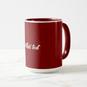 Mug Rouge foncé, Maroon couleur solide, texte blanc, (Devant droit)