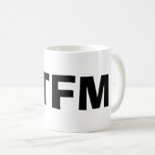 MUG RTFM (Devant droit)