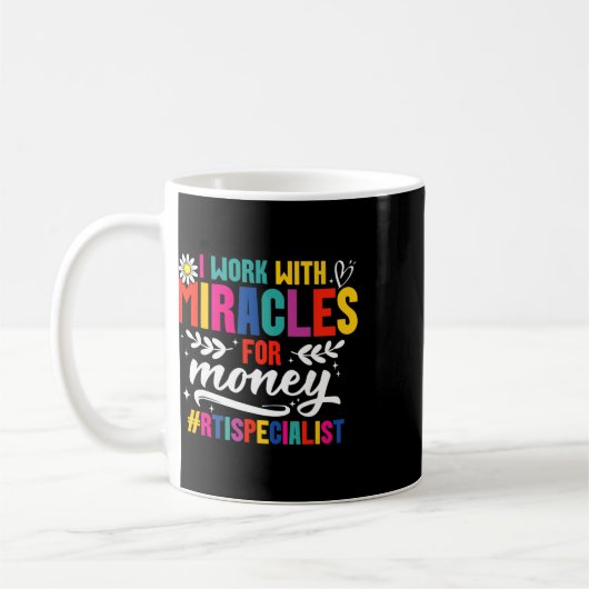 Mug Rti Team Rti Crew Miracle Response Intervention Te (Gauche)