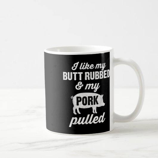 Mug Rub My Butt Funny Bbq Barbeque Smoker Grill Men Da (Droite)