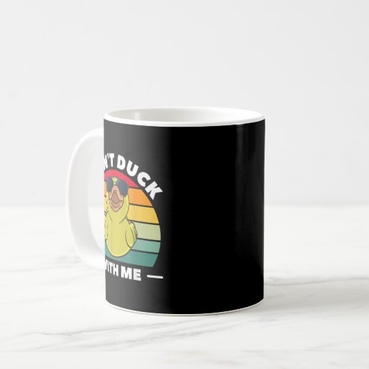 Mug Rubber Duck Funny Men Don't Duck With Me  (Devant gauche)