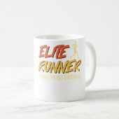 Mug Running Elite Runner Please Do Not Pass Funny Mara (Devant droit)