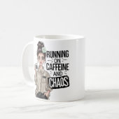 Mug Running On Coffee And Chaos (Devant gauche)