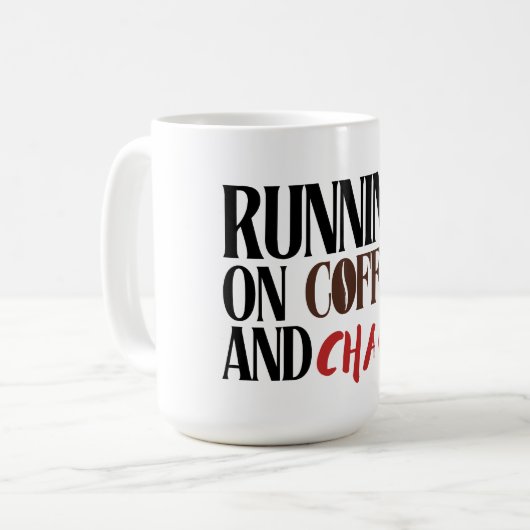 Mug Running on Coffee & Chaos – Funny Workday Classic  (Devant gauche)