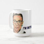 Mug Ruth Bader Ginsburg : "Je suis avec elle" (Devant gauche)