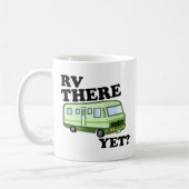 Mug RV LÀ ENCORE ? (vert) (Gauche)