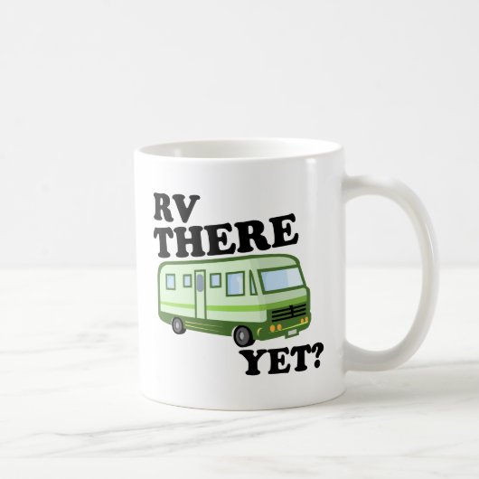 Mug RV LÀ ENCORE ? (vert) (Droite)